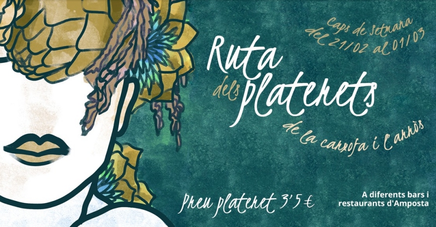 Ruta de Platerets de la Carxofa i l’Arròs Ruta de Platerets de la Carxofa i l’Arròs