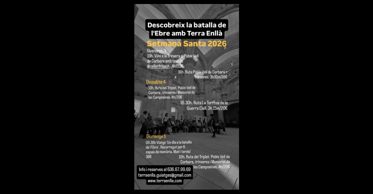 Descobreix la Batalla de l’Ebre. Vins a la Trinxera del Poble Vell de Corbera Descobreix la Batalla de l’Ebre. Vins a la Trinxera del Poble Vell de Corbera