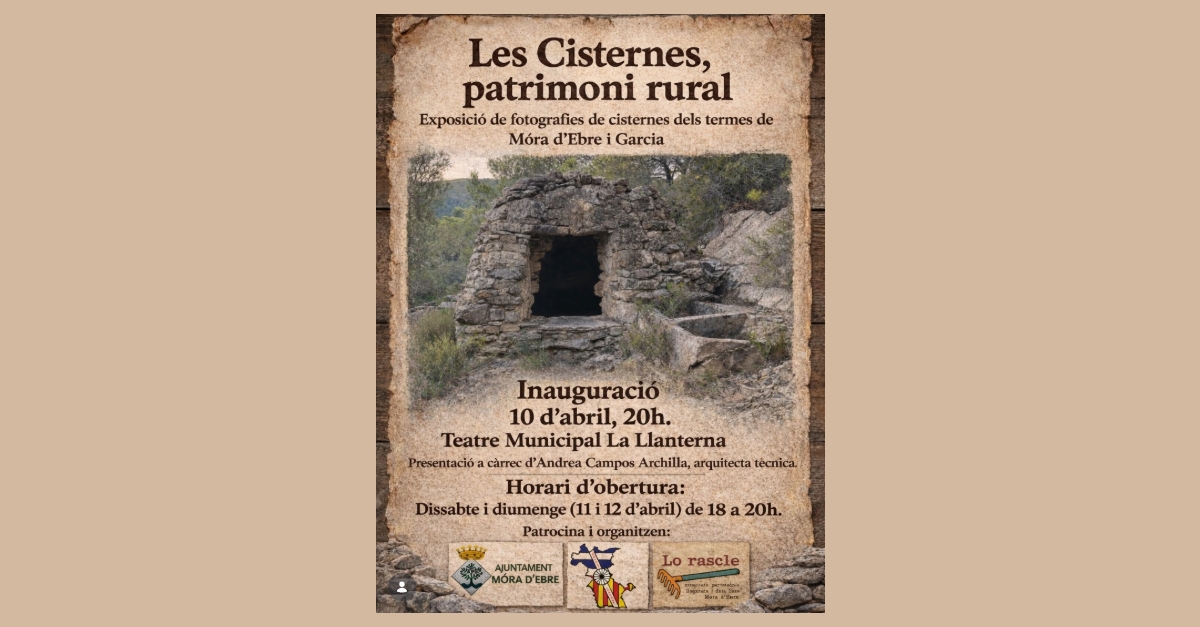 Exposició de fotografies «Les Cisternes, patrimoni rural», cisternes dels termes de Móra d’Ebre i Garcia Exposició de fotografies «Les Cisternes, patrimoni rural», cisternes dels termes de Móra d’Ebre i Garcia