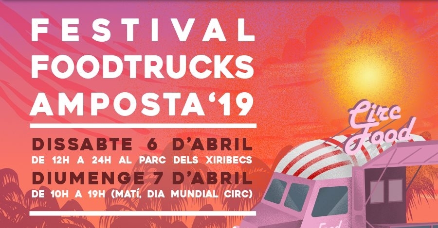 Festival FoodTrucks d’Amposta Festival FoodTrucks d’Amposta