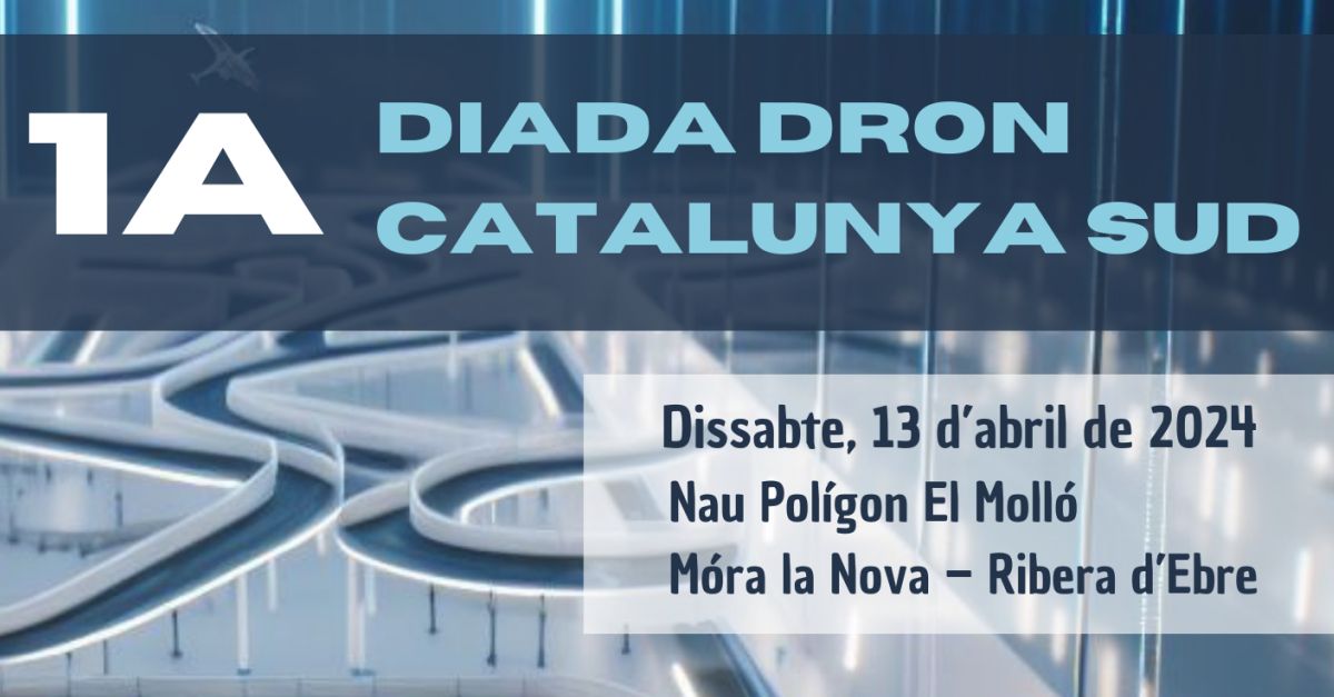 1a Diada Dron Catalunya Sud