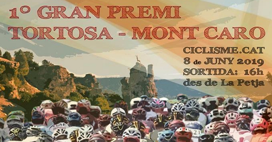 1r Gran Premi Tortosa - Mont Caro [CANCELLAT] 