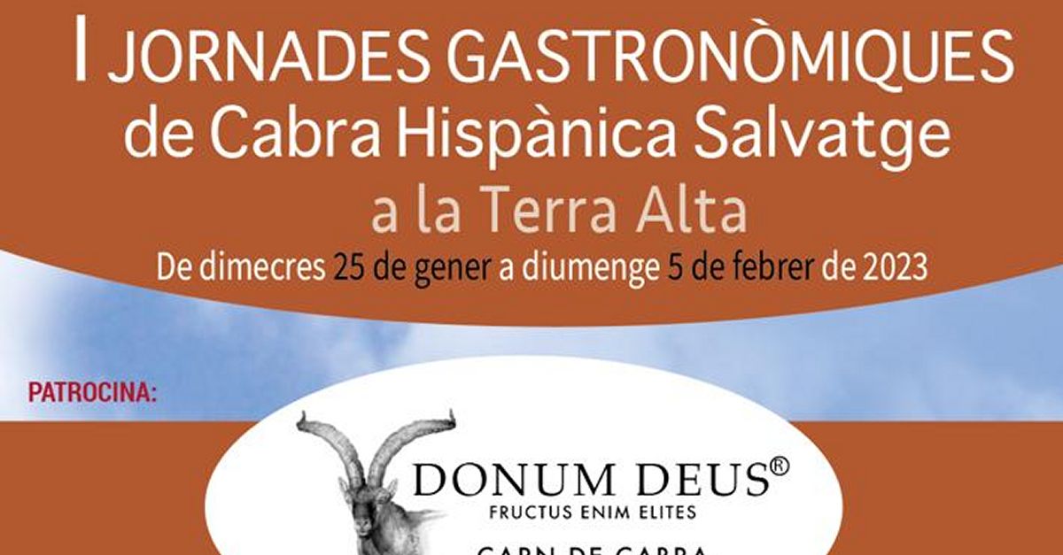 I Jornades gastronmiques de Cabra Hispnica Salvatge a la Terra Alta