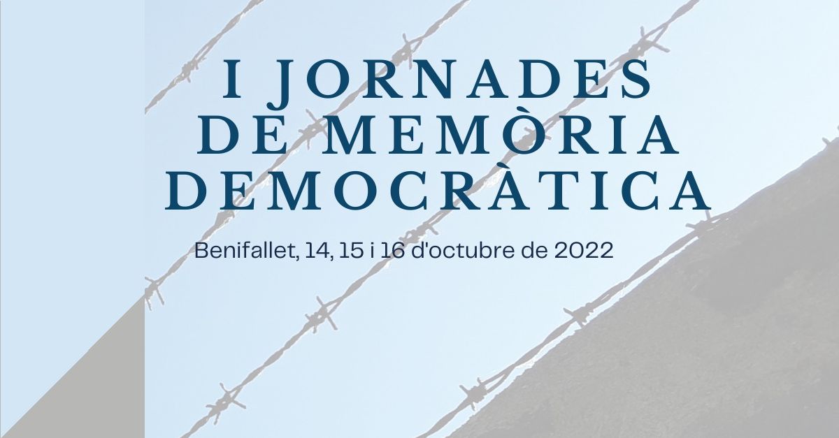 I Jornadas de Memoria Democrtica de Benifallet