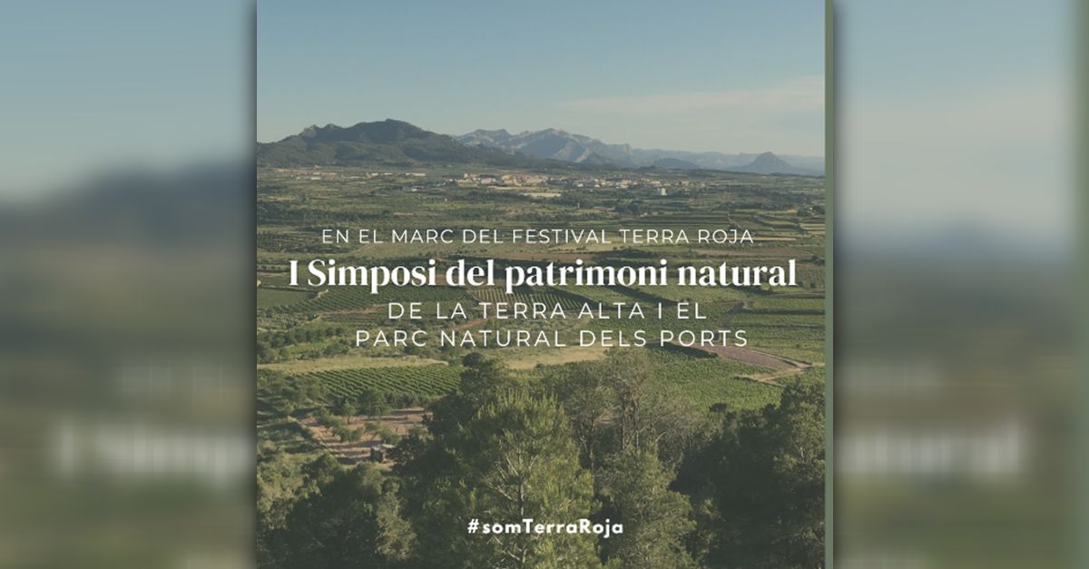 I Simposium del patrimonio natural de la Terra Alta y el Parc Natural dels Ports