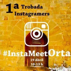 1a trobada instagramers #InstaMeetOrta