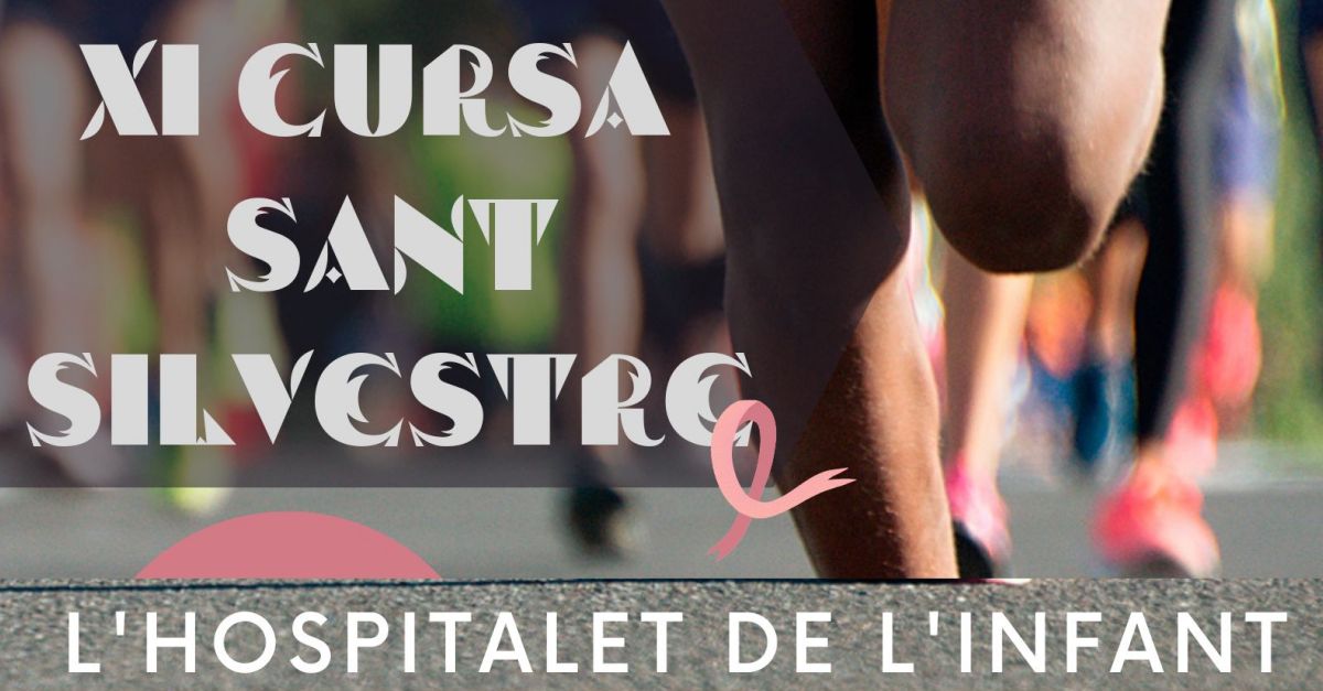 Oberta la inscripci a la Cursa de Sant Silvestre de l’Hospitalet de l’Infant, prevista per al dissabte 24 de desembre | EbreActiu.cat, revista digital d’oci actiu | Terres de l’Ebre ...