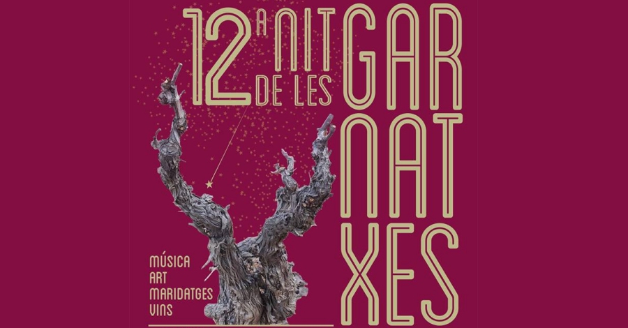 12a Nit de les Garnatxes