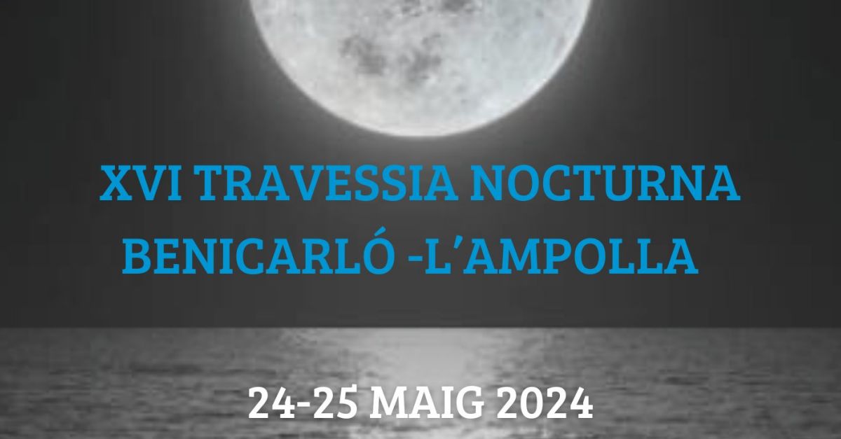 XVI Travesa nocturna Benicarl LAmpolla