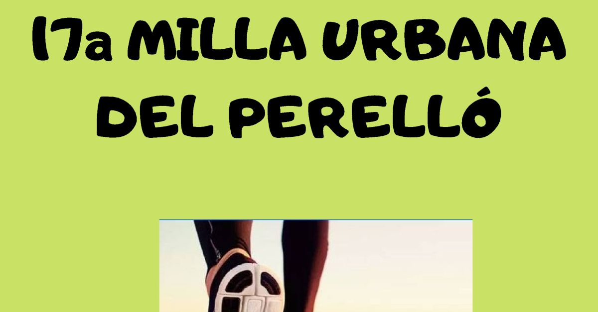 17a Milla urbana del Perell