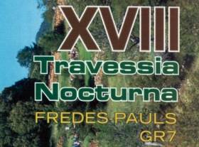 XVIII travessia nocturna Fredes - Pals