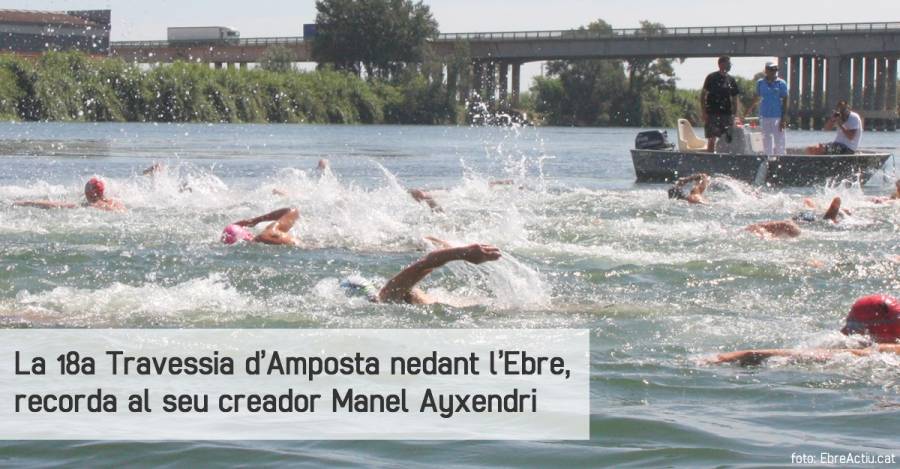 La 18a Travessia dAmposta nedant lEbre, recorda al seu creador Manel Ayxendri