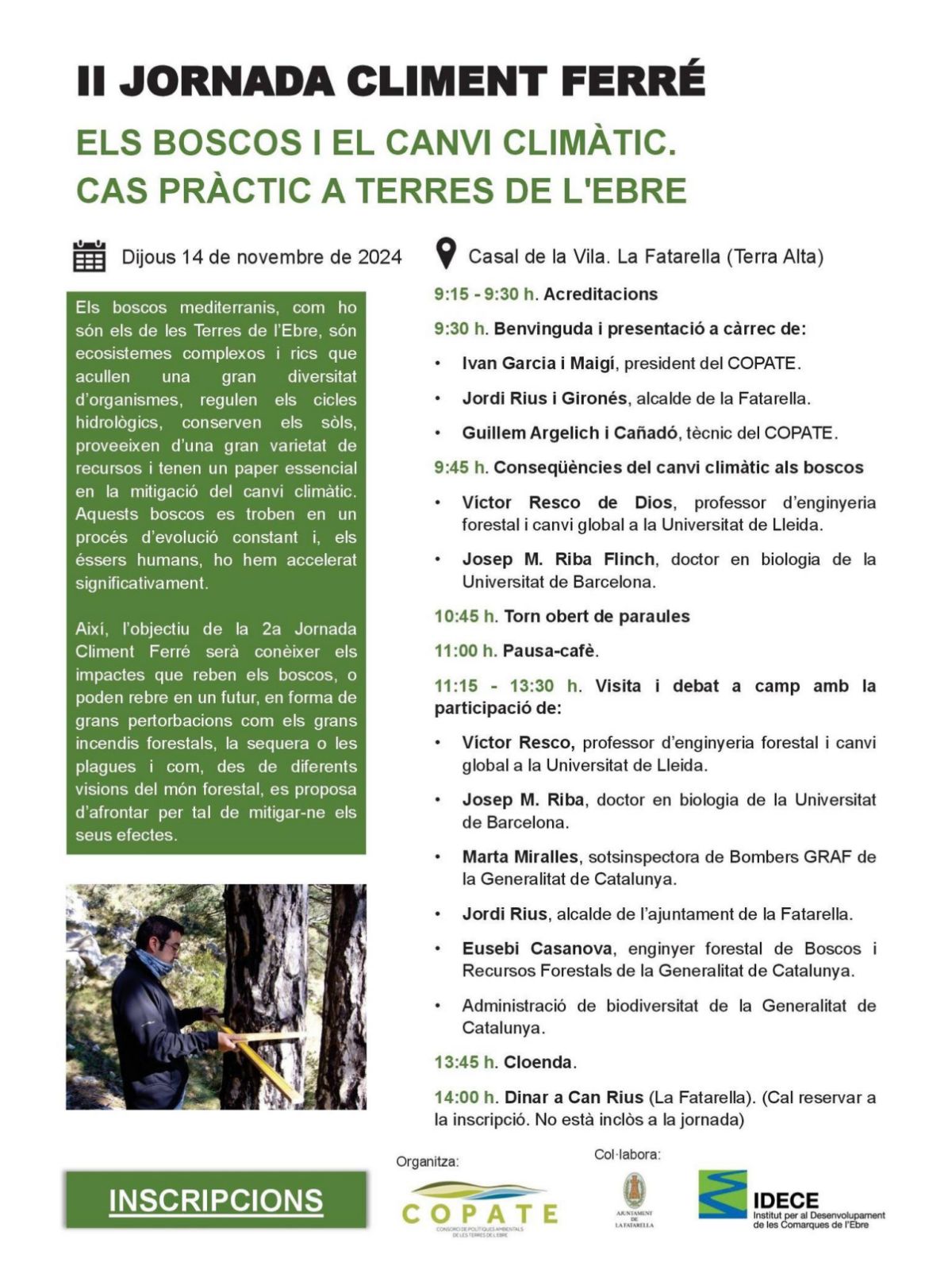 II Jornada Climent Ferr. Els boscos i el canvi climtic. Cas prctic a les Terres de lEbre