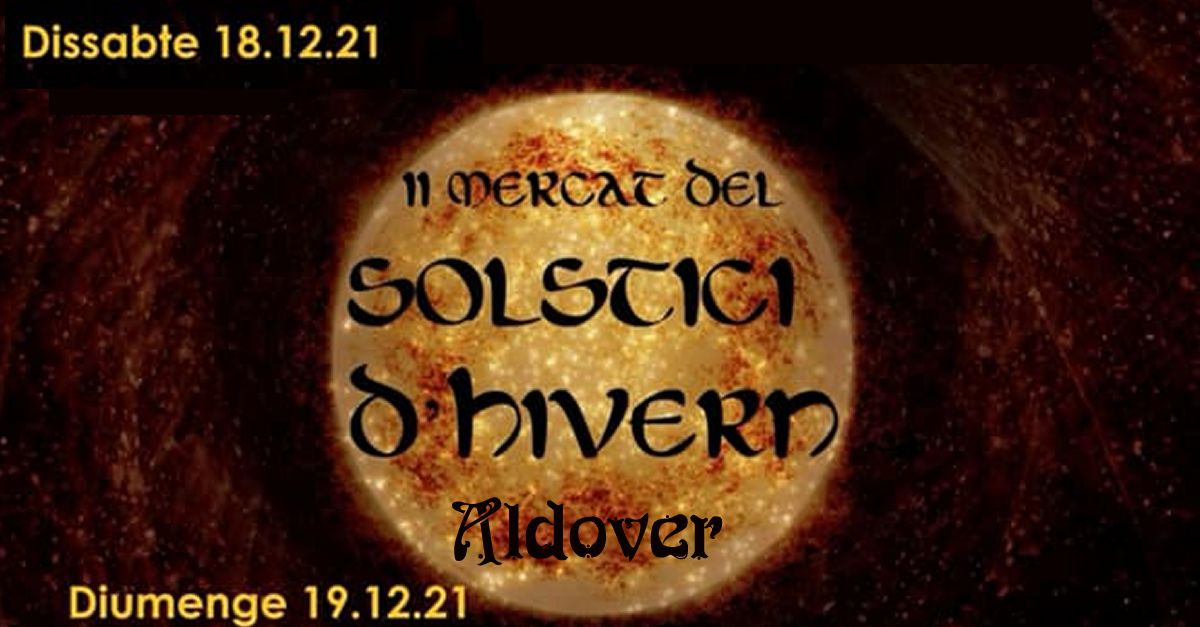 II Mercat del Solstici dhivern dAldover