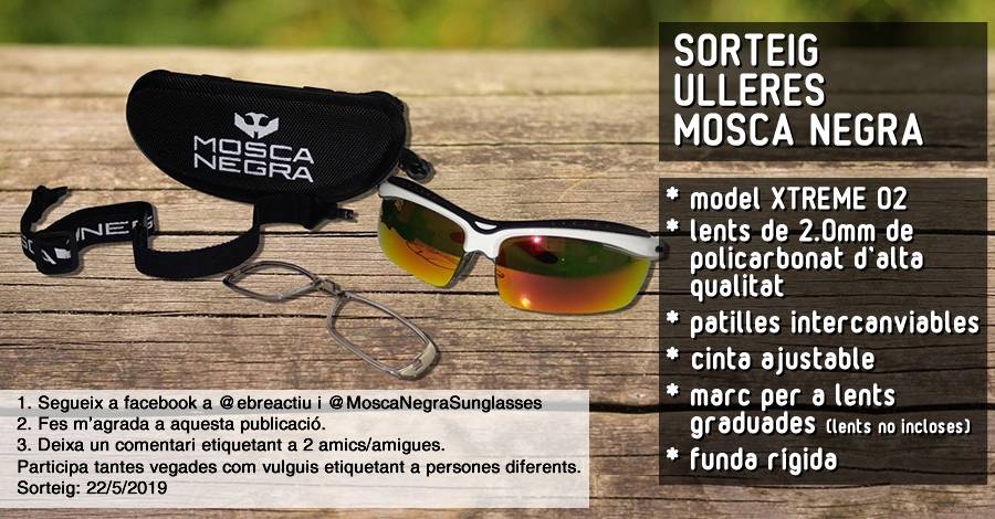 <p>Sorteig ulleres Mosca Negra Xtreme 01</p>