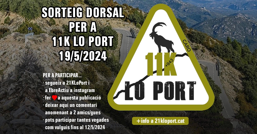 <p>Sorteig 1 dorsal per al la modalitat 11K de 21K Lo Port del 19/5/2024 (a instagram)</p>