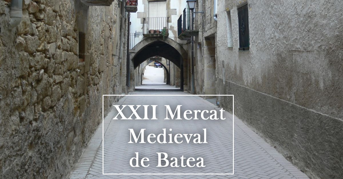 XXII Mercat Medieval de Batea