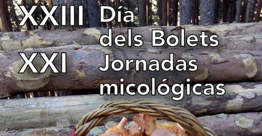 XXIII Dia dels bolets i XXI Jornades micolgiques de Beceite