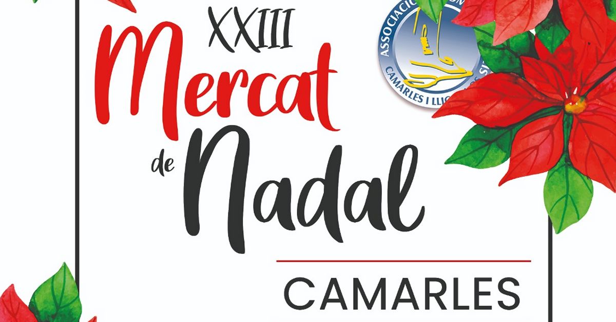 XXIII Mercat de Nadal de Camarles