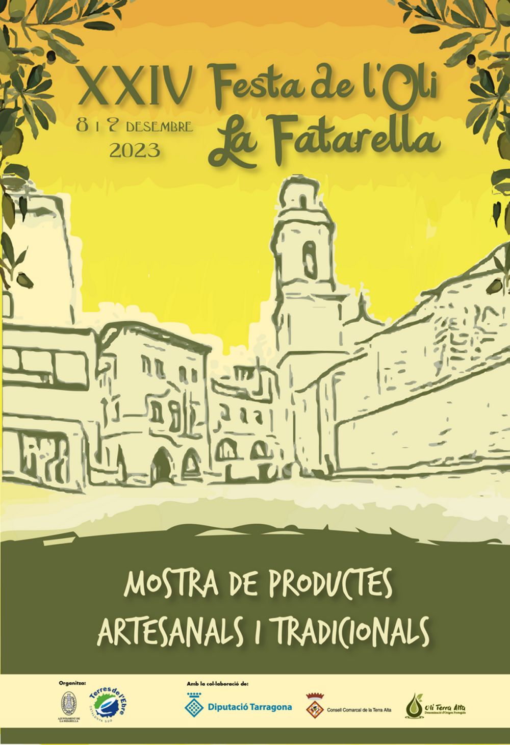 XXIV Festa de lOli de la Fatarella i Mostra de productes artesanals i tradicionals