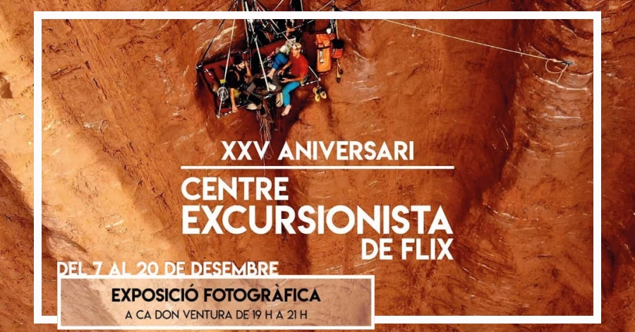 Exposicin fotogrfica 25 Aniversario Centre Excursionista de Flix