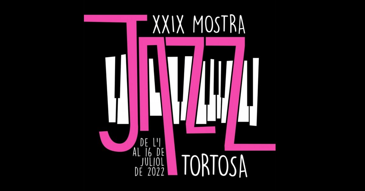 XXIX Mostra de Jazz de Tortosa