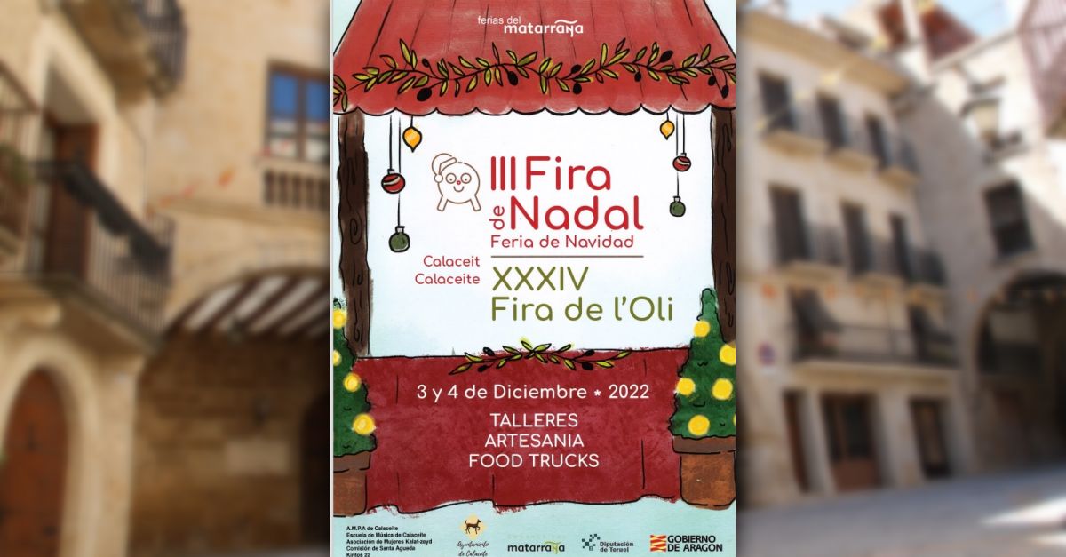 III Feria de Navidad y XXXIV Feria del Aceite de Calaceite