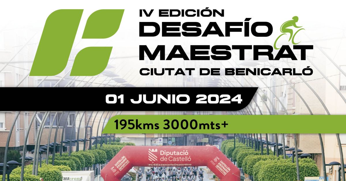 IV Desafo Maestrat Ciutat de Benicarl 2024