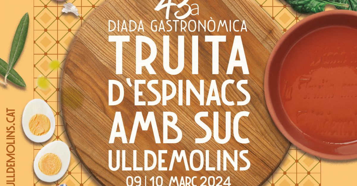 43a Diada gastronmica Truita despinacs amb suc dUlldemolins