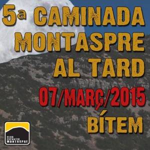 5a Caminada Montaspre al tard