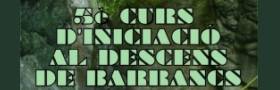 5 Curs diniciaci al descens de barrancs