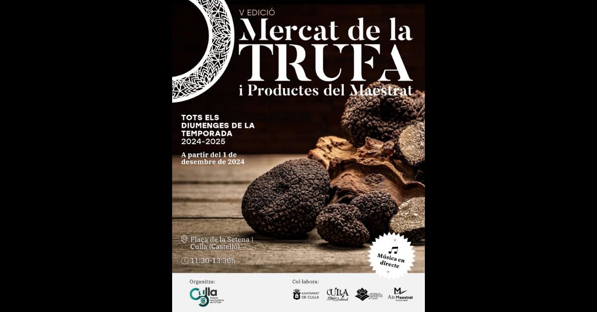 V Mercat de la Trufa i Productes del Maestrat - temporada 2024-2025