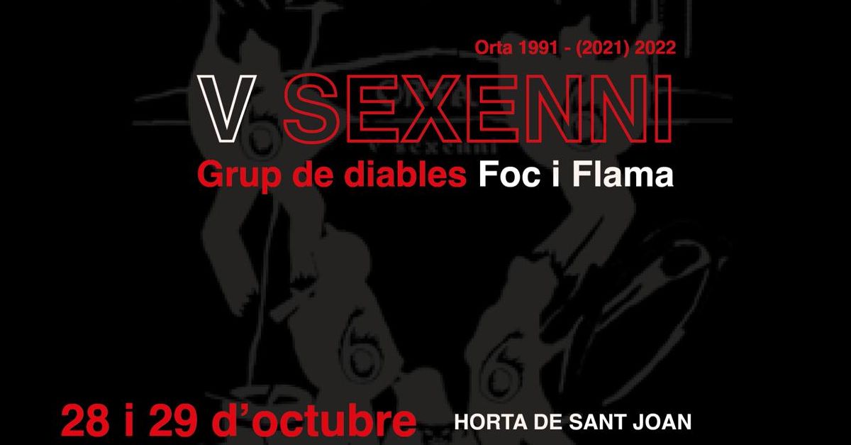 V Sexenni Foc & Flama en Horta de Sant Joan