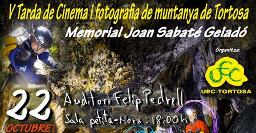 5a tarda de Cinema i Fotografia de Muntanya - memorial Joan Sabat Gelad