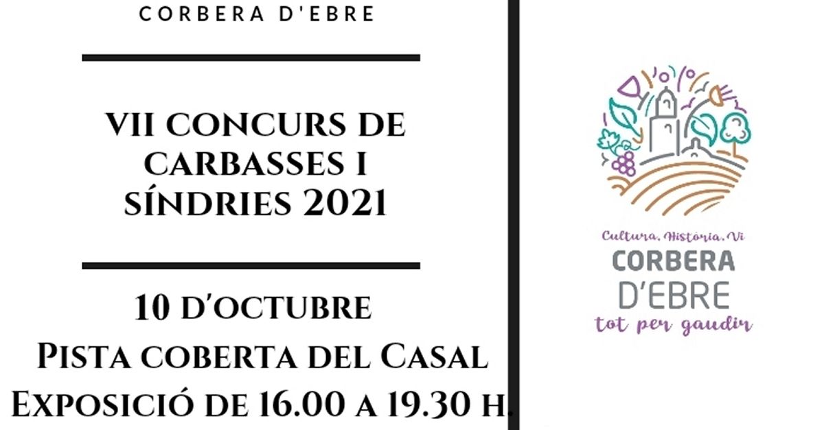 VII Concurs de carbasses i sndries de Corbera d’Ebre