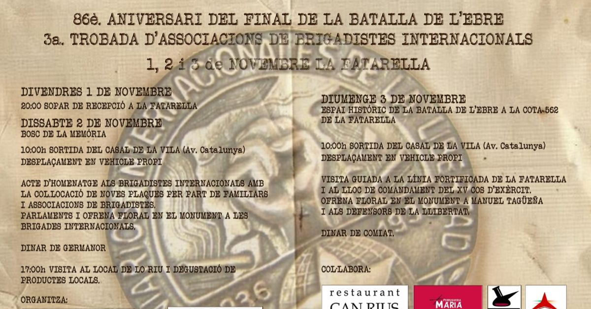 86 Aniversario del final de la Batalla del Ebro. 3r Encuentro Asociaciones de Brigadistas Internacionales