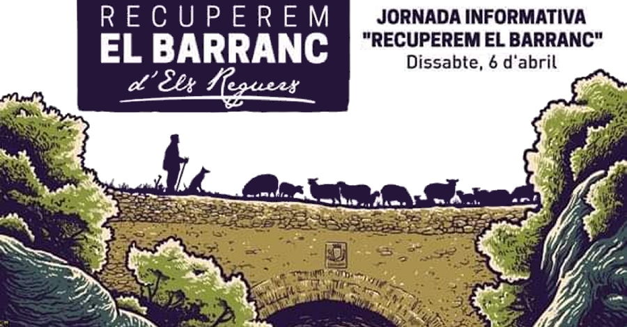 Recuperem el barranc dEls Reguers: jornada informativa