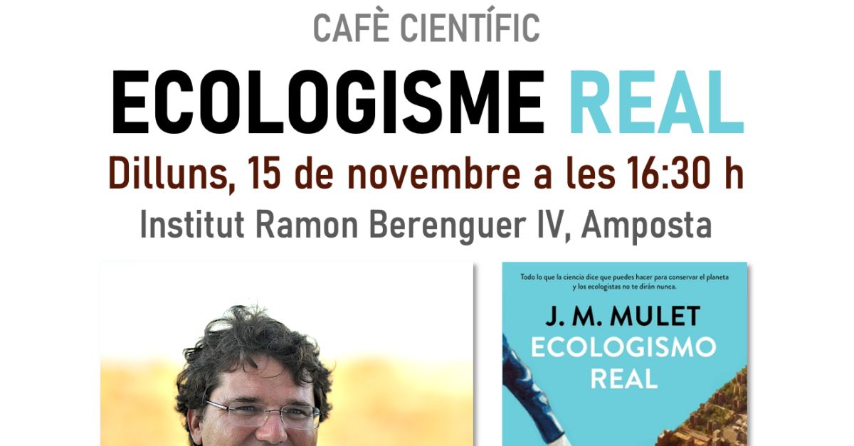 Caf cientfic: Ecologisme real