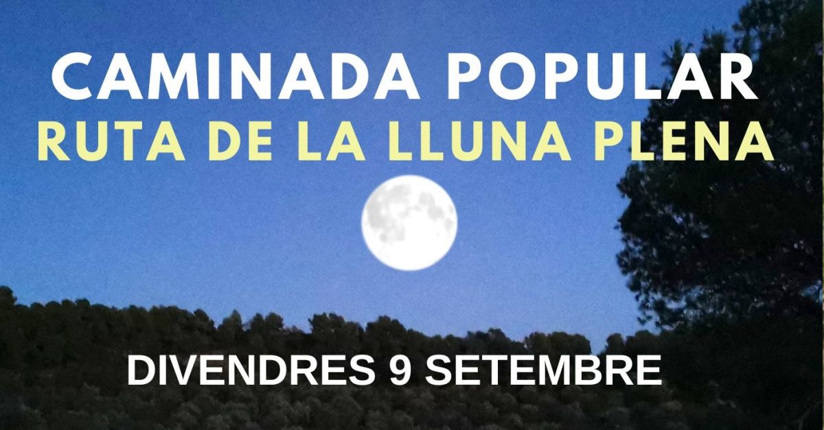 Caminata popular Ruta de la luna llena