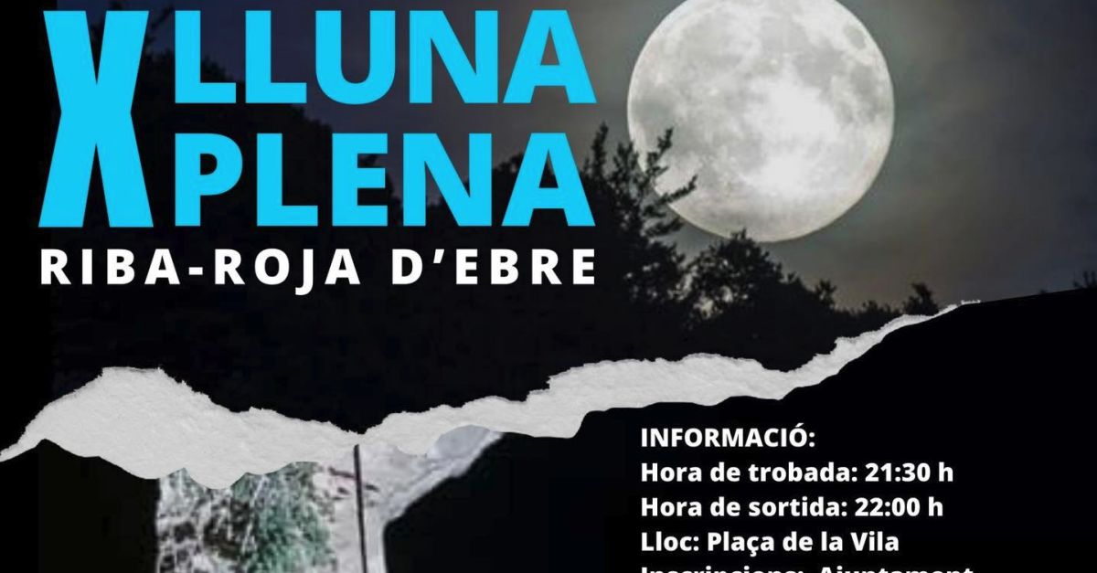 Caminata de la luna llena en Riba-roja dEbre