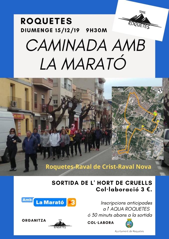 Caminada amb la Marat de TV3 a Roquetes