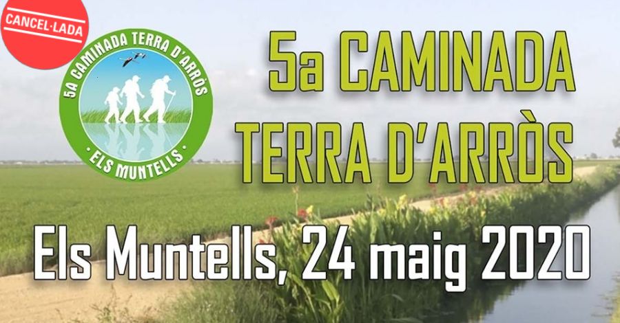 5a Caminada Terra dArrs [CANCELLADA]