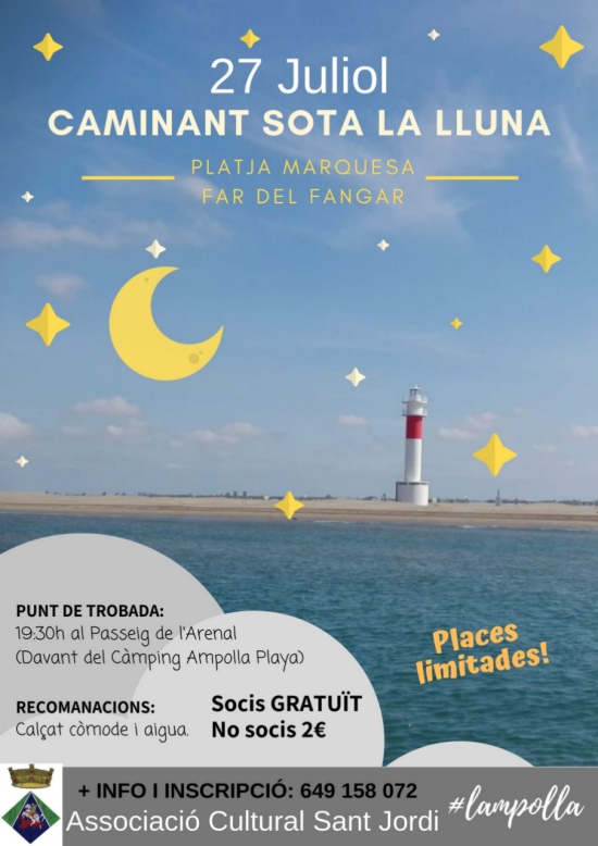 Caminant sota la lluna, platja de la Marquesa i Far del Fangar