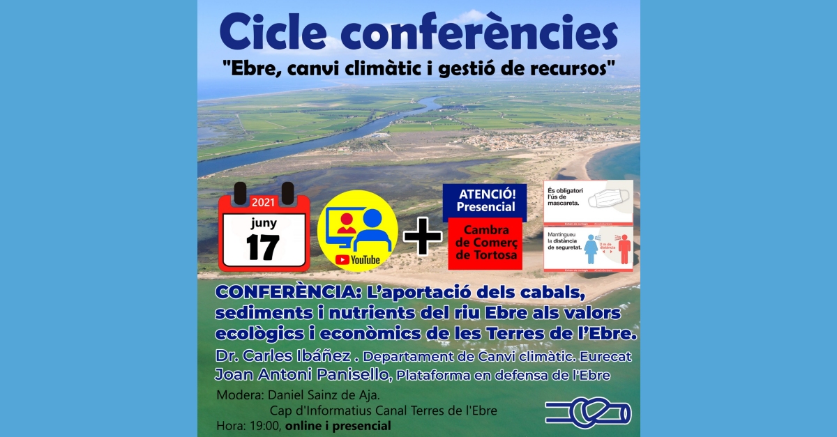 Ciclo de conferencias: Ebre, canvi climtic i gesti de recursos