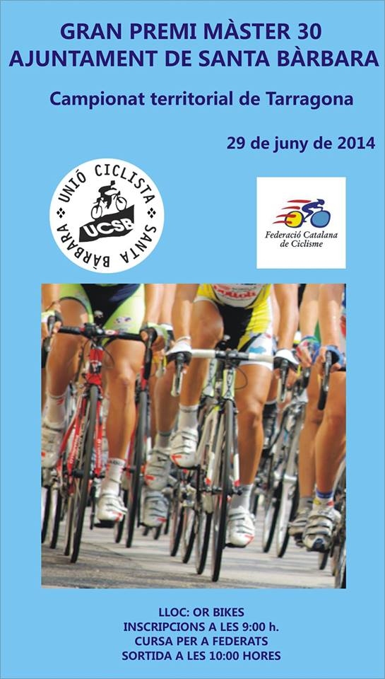 Gram premi de ciclisme ciutat de Santa Brbara master 30 - Campionat de Tarragona