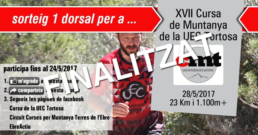 <p>Sorteig 1 dorsal per a la  17a Cursa per Muntanya de la UEC Tortosa del 28/5/2017</p>