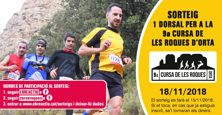 <p>Sorteig 1 dorsal per a la 9a Cursa de les Roques d’Orta del 18/11/2018</p>