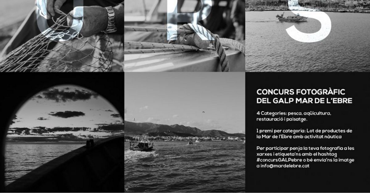 Concurs de fotografia del GALP Mar de l’Ebre