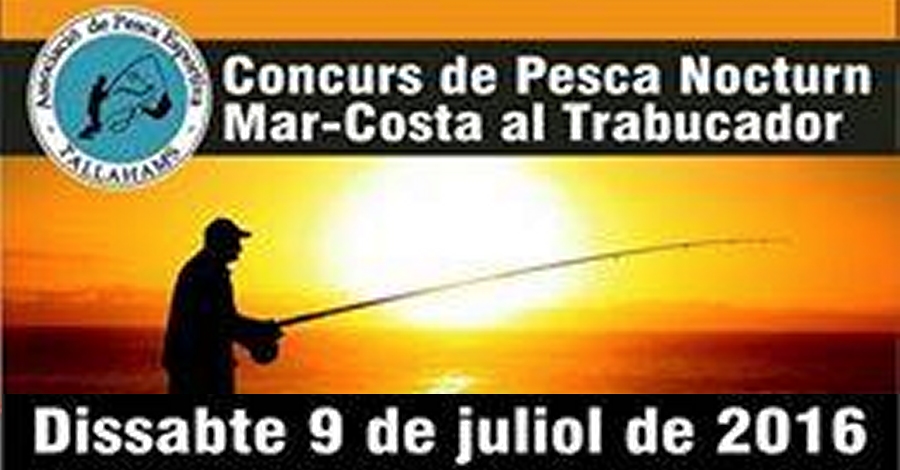 Concurs de pesca nocturn mar-costa al Trabucador