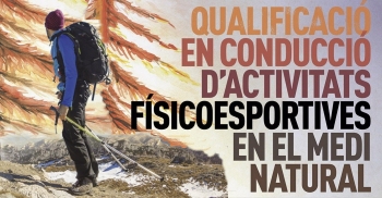 Qualificaci en conducci d’activitats fsicoesportives en el medi natural